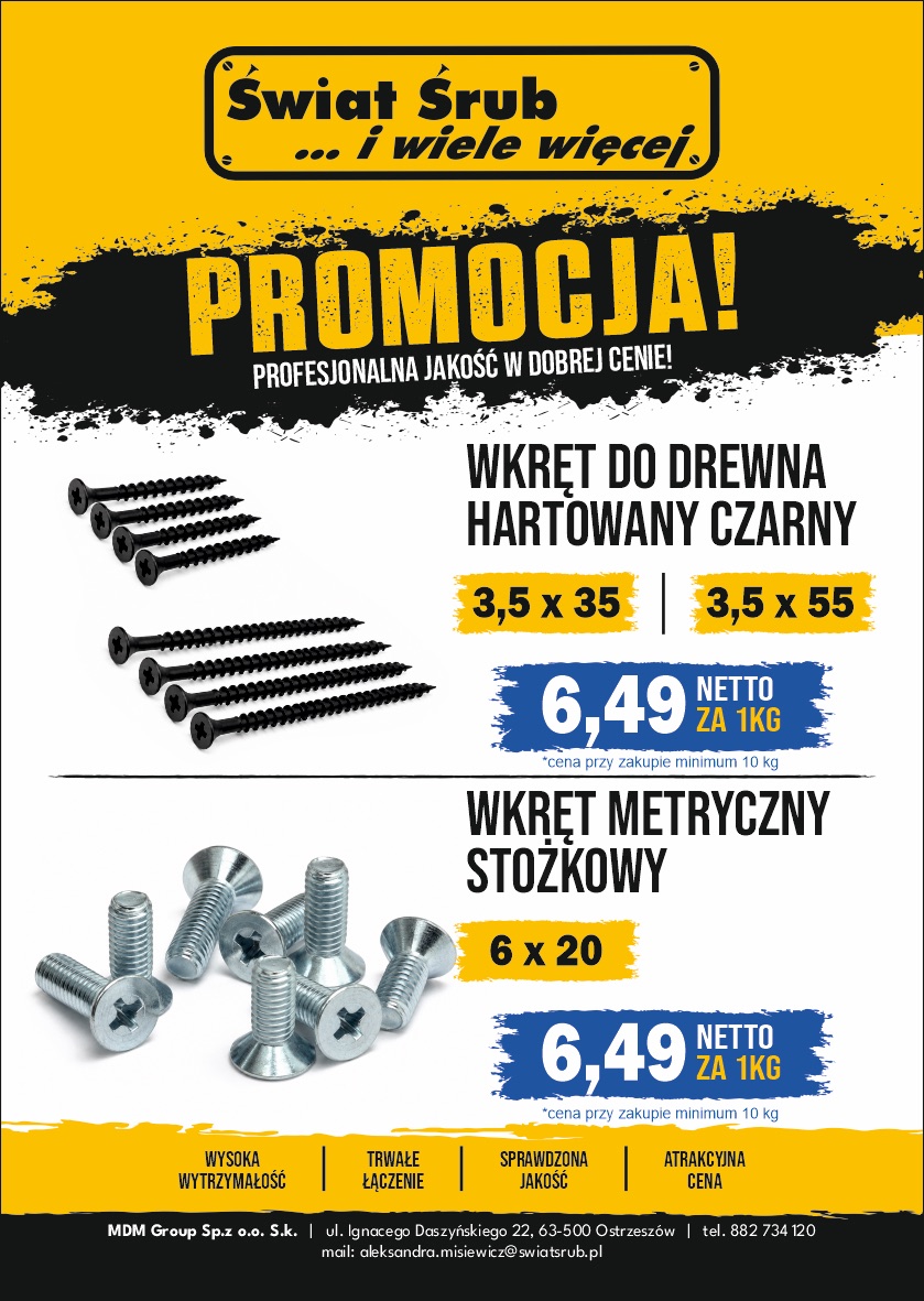 Świat Śrub — promocja: wkręt do drewna hartowany czarny 3,5x35 i 3,5x55 oraz wkręt metryczny stożkowy 6x20 w cenie 6,49 zł netto za 1 kg przy zakupie minimum 10 kg